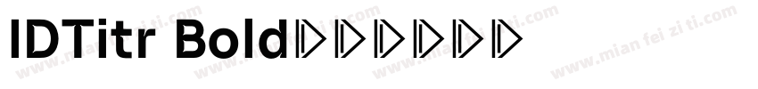 IDTitr Bold字体转换